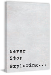 Never Stop Exploring