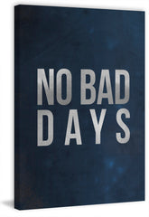 No Bad Days II