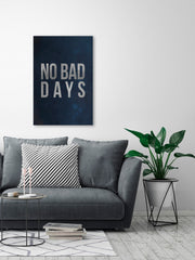 No Bad Days II