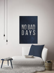 No Bad Days II