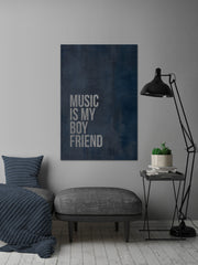 Music Is My Boyfriend