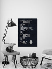 You Can't Buy Happiness