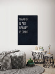 Makeup Is Art Beauty Is Spirit