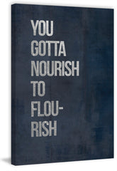 You Gotta Nourish