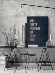 You Gotta Nourish