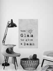 Too Glam to Give a Damn