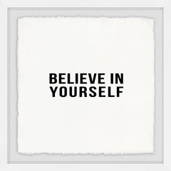 Believe in Yourself