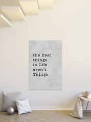 Best Things Aren't Things