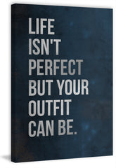 Life Isn't Perfect