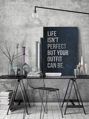 Life Isn't Perfect