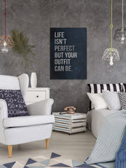 Life Isn't Perfect