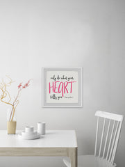 Do What Your Heart Tells You