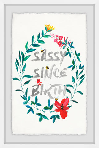 Sassy Since Birth II