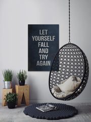 Let Yourself Fall and Try Again