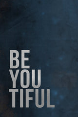 Be You Tiful