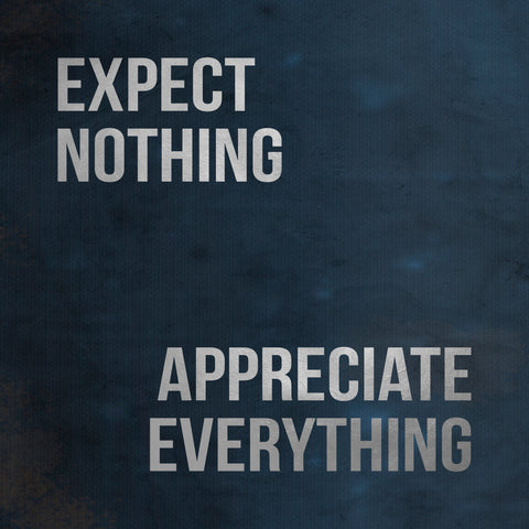 Appreciate Everything