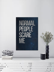 Normal People Scare Me