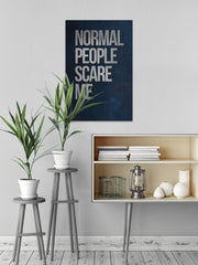 Normal People Scare Me