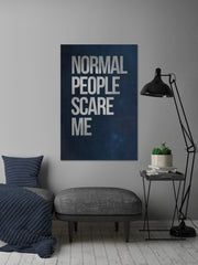 Normal People Scare Me
