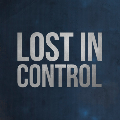 Lost in Control II