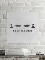 Look Me in the Lashes