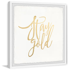 Stay Gold II