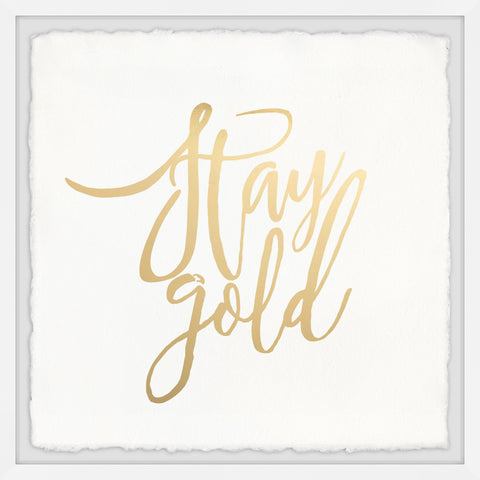 Stay Gold II