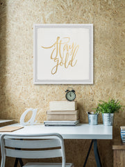 Stay Gold II