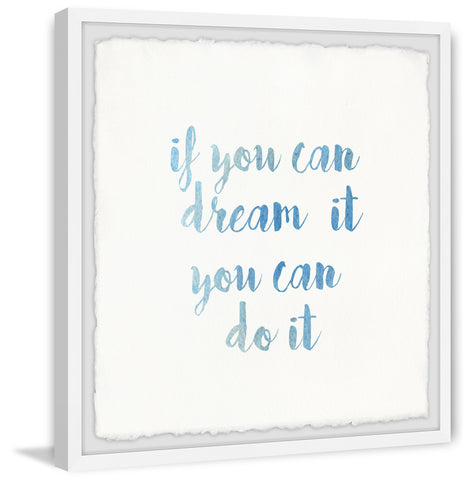 If You Can Dream It You Can Do It II