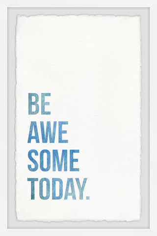 Be Awesome Today