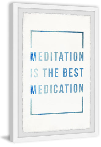 Meditation Is the Best Medication