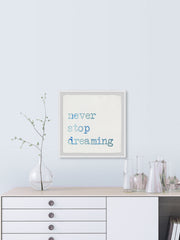 Never Stop Dreaming VIII