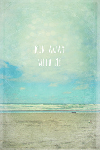 Run Away With Me