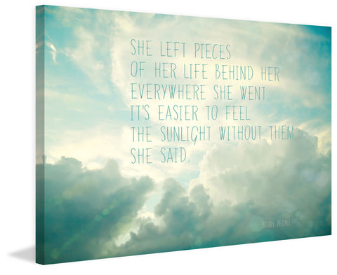 She Left Pieces of Her Life
