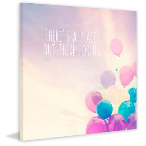 There's a Place Out There